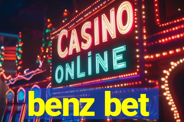 benz bet